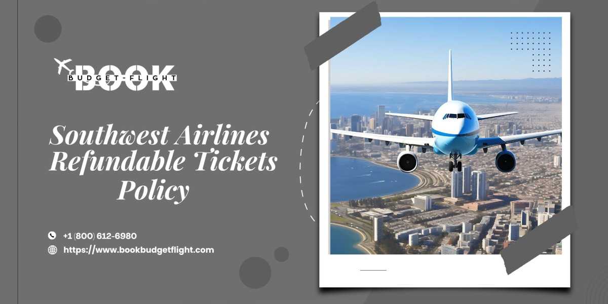 Southwest Airlines Refundable Tickets Your Simple Guide to Booking