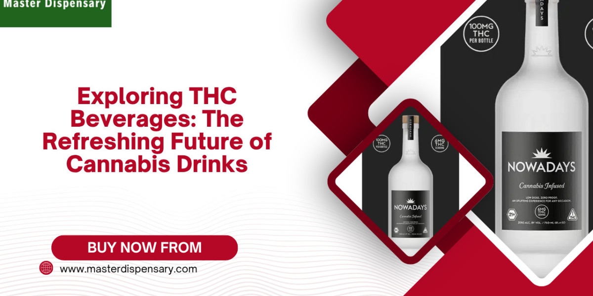 Exploring THC Beverages: The Refreshing Future of Cannabis Drinks